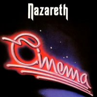 Nazareth - Cinema (30th Anniversary Ed. 2001) (1986)