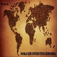VA - Solo En Nuestro Idioma Vol.4 (2012)