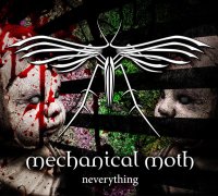 Mechanical Moth - Neverything (2017)