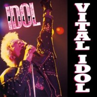 Billy Idol - Vital Idol ( Mixes Compilation ) (1985)