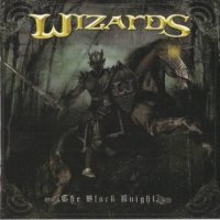 Wizards - The Black Knight (Japanese Edition) (2011)