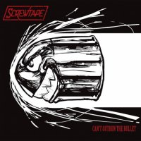 Screwtape - Can\'t Outrun The Bullet (2016)