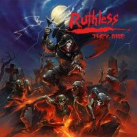 Ruthless - They Rise (2015)  Lossless