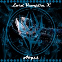 Lord Vampire X - Abyss (2011)