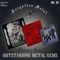 VA - Forgotten Metal - Outstanding Metal Gems Vol.06 (Stormtrooper, Avalon, Emmy Strut) (1993)