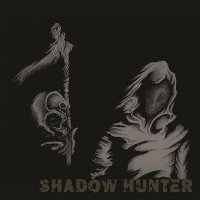 Shadow Hunter - Shadow Hunter (2016)