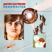 Justin Hayward - Songwriter (Reissue 2004) (1977)