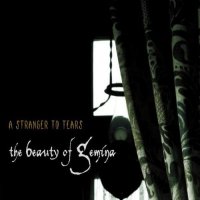 The Beauty Of Gemina - A Stranger To Tears (2008)