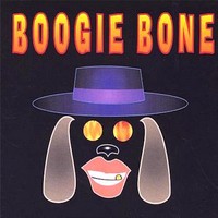 Boogie Bone - Boogie Bone (2007)