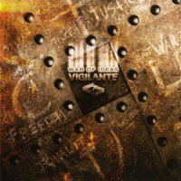 Vigilante - War Of Ideas ( 2 CD ) (2007)