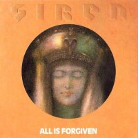 Siren - All Is Forgiven (1989)