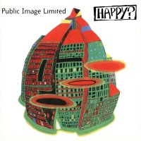 Public Image Ltd. (Public Image Limited / PiL) - Happy? (1987)