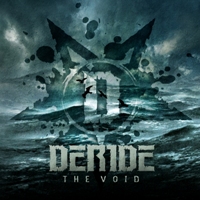 Deride - The Void (2012)