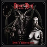 Power From Hell - Devil\'s Whorehouse (2015)