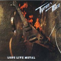 Tyran\' Pace - Long Live Metal (1985)