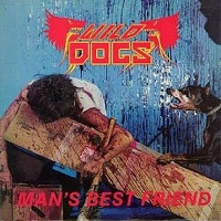 Wild Dogs - Man\'s Best Friend (1984)