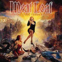 Meat Loaf - Hang Cool Teddy Bear (Deluxe Ed.) (2010)