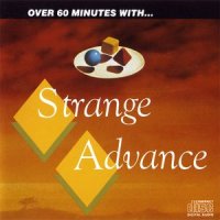 Strange Advance - Over 60 Minutes With... ( Compilation ) (1987)