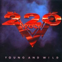 220 Volt - Young And Wild (1987)