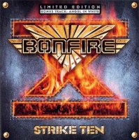 Bonfire - Strike Ten (Limited edition) (2001)