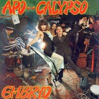 Embryo - Apo-Calypso (Reissue 1999) (1977)