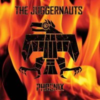 The Juggernauts - Phoenix (2013)