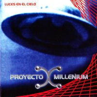 Proyecto Millenium - Luces En El Cielo (1999)