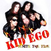 Kid Ego - Ignite The Tide (2006)