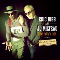 Eric Bibb - Lead Belly\'s Gold, Live At The Sunset... And More (2015)