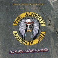 The Almighty - All Proud, All Live, All Mighty (2008)