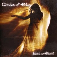 Garden of Eden - Búcsú az Édentöl (2005)