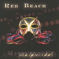 Reb Beach - Masquerade (2002)