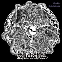 Skelethal - Morbid Revelations (2015)