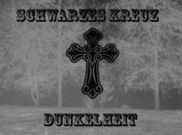 Schwarzes Kreuz - Dunkelheit (2010)