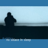 Aarktica - No Solace In Sleep (2000)