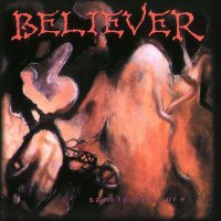 Believer - Sanity Obscure [Two different editions] (1990)  Lossless