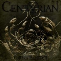 Centurian - Contra Rationem (2013)