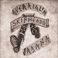 Guerriglia Urbana - Skinheads \