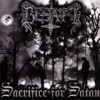 Besatt - Sacrifice For Satan (2004)