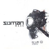 Soman - Mask (2007)