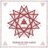 Worms Of The Earth - Azal\'ucel (2013)  Lossless