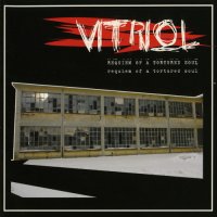 Vitriol - Requiem Of A Tortured Soul (2007)