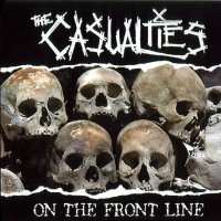 The Casualties - On The Front Line (2004)