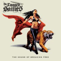 The Ragged Saints - The Sound Of Breaking Free (2013)