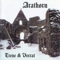 Arathorn - Treue & Verrat (2008)