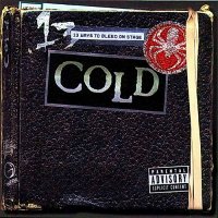 Cold - 13 Ways to Bleed on Stage (2CD) (2000)