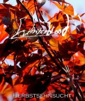 Winterblood - Herbstsehnsucht (A5 Digipack limited to 50) (2013)