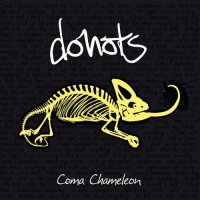 Donots - Coma Chameleon (2008)