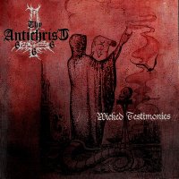 Thy Antichrist - Wicked Testimonies (2004)