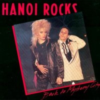 Hanoi Rocks - Back To Mystery City (1983)